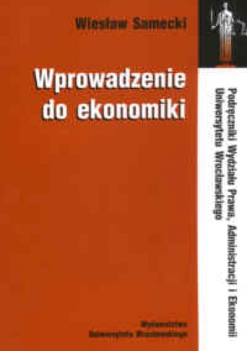 Okładka: Wiesław Samecki - Wprowadzenie do ekonomiki