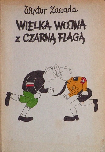 Okładka: Wiktor Zawada - Wielka wojna z czarną flagą