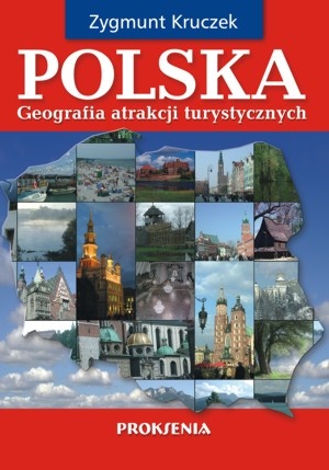 Okładka: Zygmunt Kruczek - Geografia atrakcji turystycznych Polski