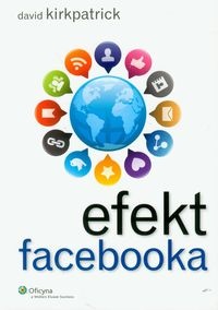 Okładka: David Kirkpatrick - Efekt facebooka