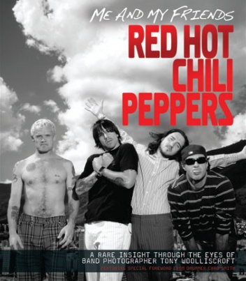 Okładka: Tony Woolliscroft - Red Hot Chili Peppers: Me and My Friends