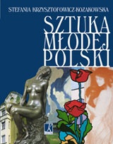 Okładka: Stefania Krzysztofowicz-Kozakowska - Sztuka Młodej Polski