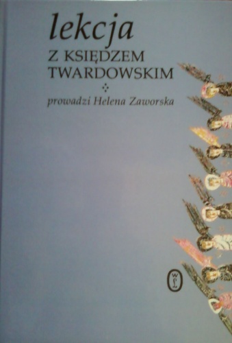 Okładka: Helena Zaworska - Lekcja z księdzem Twardowskim