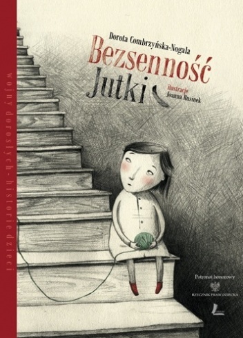 Okładka: Dorota Combrzyńska-Nogala - Bezsenność Jutki