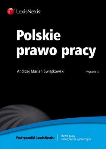 Okładka: Andrzej Marian Świątkowski - Polskie prawo pracy