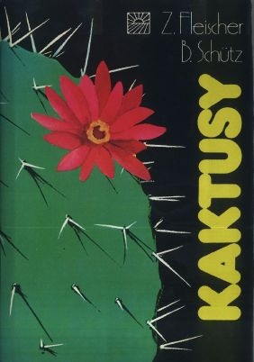Okładka: Zdeněk Fleischer - Kaktusy