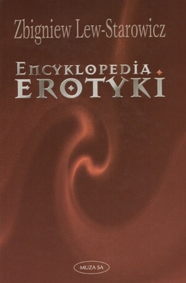 Okładka: Zbigniew Lew-Starowicz - Encyklopedia erotyki