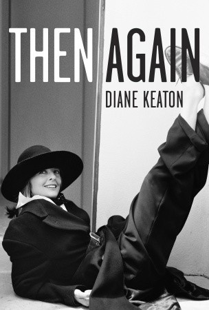 Okładka: Diane Keaton - Then Again