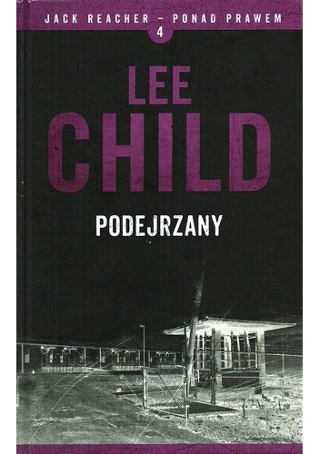 Okładka: Lee Child - Podejrzany