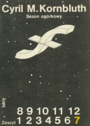 Okładka: Cyril M. Kornbluth - Sezon ogórkowy