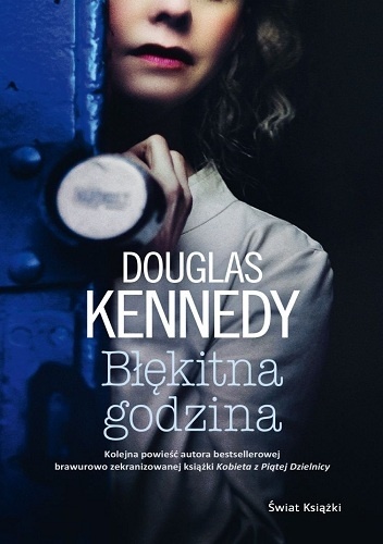 Okładka: Douglas Kennedy - Błękitna godzina