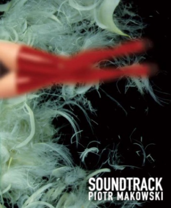 Okładka: Piotr Makowski - Soundtrack