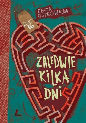 Okładka: Beata Ostrowicka - Zaledwie kilka dni