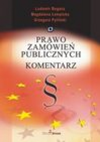 Okładka: Ludomir Bogacz - Prawo zamówień publicznych komentarz
