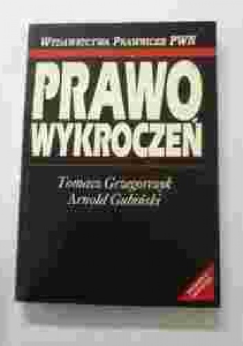 Okładka: Tomasz Grzegorczyk - Prawo Wykroczeń