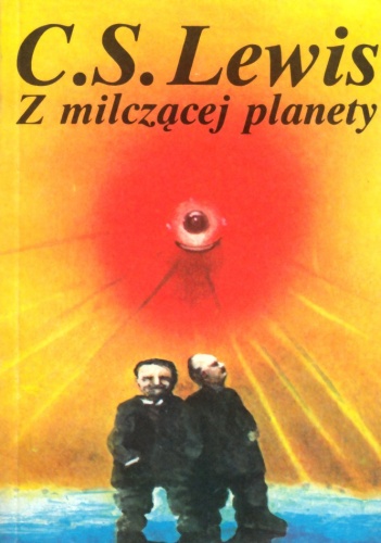 Okładka: Clive Staples Lewis - Z milczącej planety
