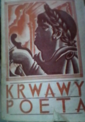 Okładka: Dezső Kosztolányi - Krwawy poeta