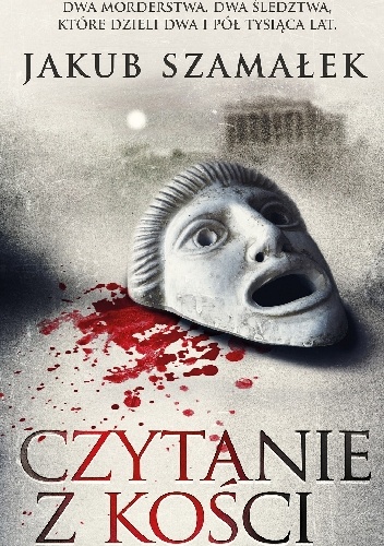 Okładka: Jakub Szamałek - Czytanie z kości