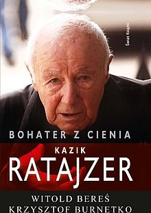Okładka: Witold Bereś - Bohater z cienia. Kazik Ratajzer