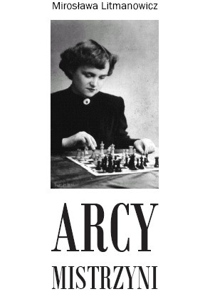 Okładka: Mirosława Litmanowicz - Arcymistrzyni