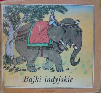Okładka: Michalina Jankowska - Bajki indyjskie