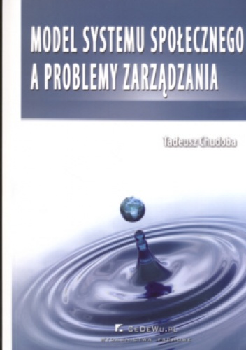 Okładka: Tadeusz Chudoba - Model systemu społecznego a problemy zarządzania