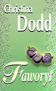 Okładka: Christina Dodd - Faworyt