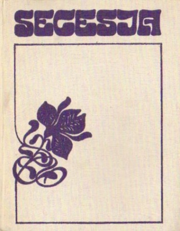 Okładka: Mieczysław Wallis - Secesja