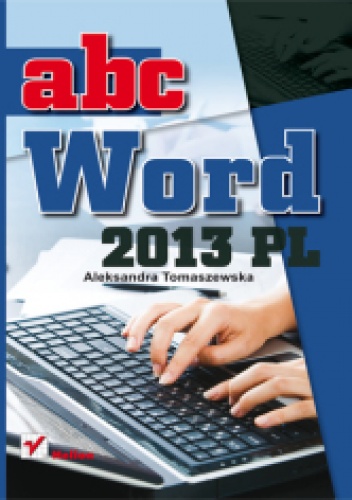 Okładka: Aleksandra Tomaszewska - ABC Word 2013 PL