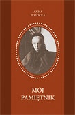 Okładka: Anna Potocka - Mój Pamiętnik