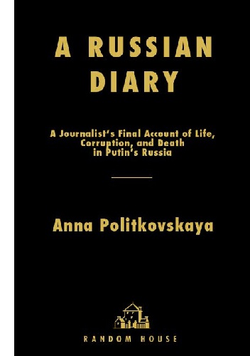Okładka: Anna Politkovskaya - The Russian Diary