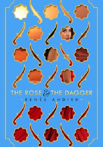 Okładka: Renée Ahdieh - The Rose and the Dagger