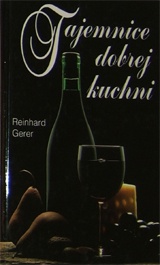 Okładka: Reinhard Gerer - Tajemnice dobrej kuchni