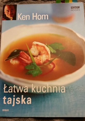 Okładka: Ken Hom - Łatwa kuchnia tajska