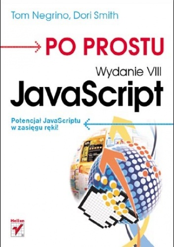 Okładka: Tom Negrino - Po prostu JavaScript. Wydanie VIII