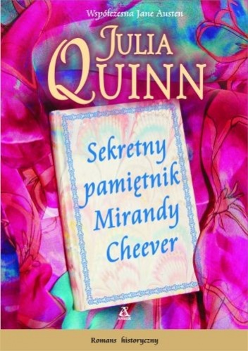 Okładka: Julia Quinn - Sekretny pamiętnik Mirandy Cheever