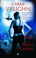 Okładka: Carrie Vaughn - Kitty i nocna godzina