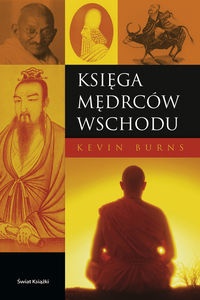 Okładka: Kevin Burns - Księga mędrców Wschodu
