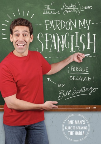 Okładka: Bill Santiago - Pardón my Spanglish