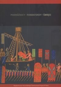 Okładka: Tadeusz Ratajczak - Podróżnicy fundatorzy święci