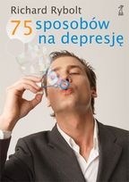 Okładka: Richard Rybolt - 75 sposobów na depresję