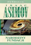 Okładka: Isaac Asimov - Narodziny Fundacji