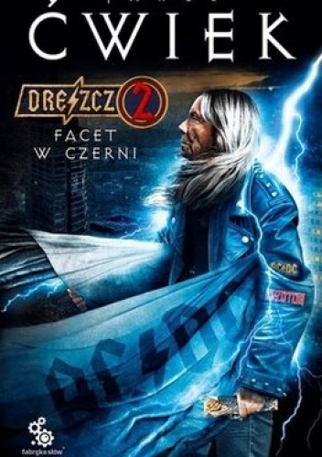 Okładka: Jakub Ćwiek - Dreszcz 2. Facet w czerni
