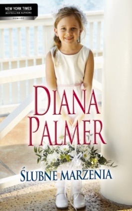 Okładka: Diana Palmer - Ślubne marzenia