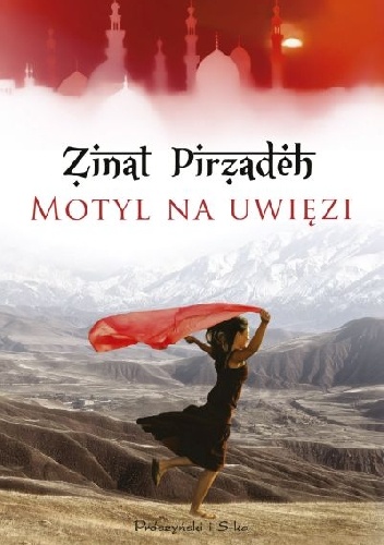 Okładka: Zinat Pirzadeh - Motyl na uwięzi