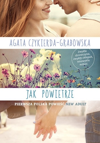 Okładka: Agata Czykierda-Grabowska - Jak powietrze