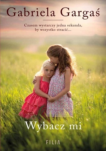 Okładka: Gabriela Gargaś - Wybacz mi