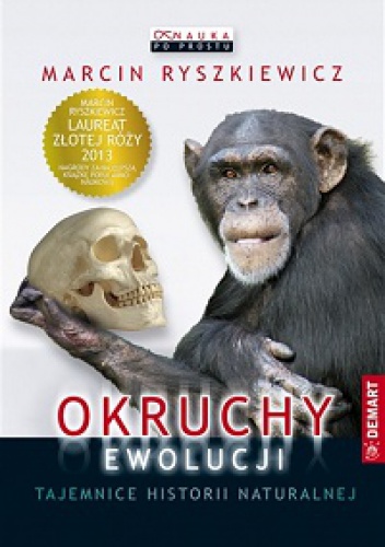 Okładka: Marcin Ryszkiewicz - Okruchy ewolucji. Tajemnice historii naturalnej