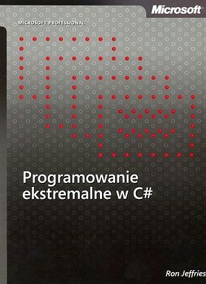 Okładka: Ron Jeffries - Programowanie ekstremalne w C#