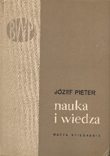 Józef Pieter - Nauka i wiedza